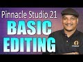 Pinnacle Studio 21 Ultimate | Basic Editing Beginners Tutorial