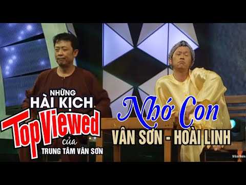 Hài Kịch Nhớ Con - Vân Sơn ft Hoài Linh ft Nhóm Nụ Cười Mới - Vân Sơn 50 | hai van son Hài Kịch Nhớ Con - Vân Sơn ft Hoài Linh ft Nhóm Nụ Cười Mới - Vân Sơn 50 | hai van son