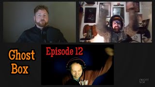 Ghost Box Live Episode 12 - Near Death Experiences