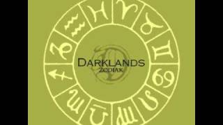 Watch Darklands Zodiak video