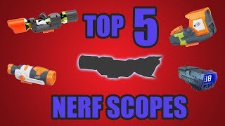 Top 5 Nerf Scopes And Sights