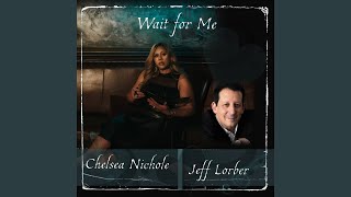 Wait For Me