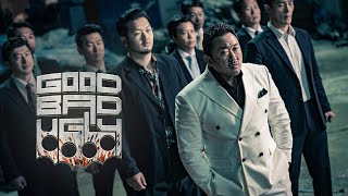The Gangster, The Cop, The Devil X Good Bad Ugly God Bless U Paal Dabba Ma Dong-Seok Ajith