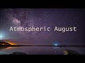 Erbivore - Atmospheric August (Atmospheric DnB Mix)