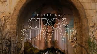 Watch Circa Survive Curitiba video