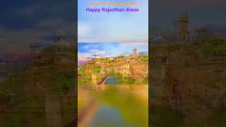 Happy Rajasthan Diwas