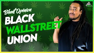 Black Wall-Street Union