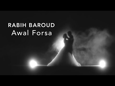 Rabih Baroud - Awal Forsa