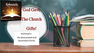 God Gave Gifts To The Church