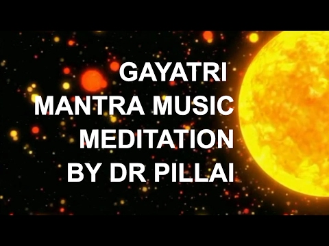 Gayatri Mantra Meditation - Empower Your Self With Sun Energy...