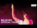 Believer (2018) Official Trailer ft. Dan Reynolds | HBO