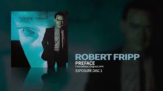 Watch Robert Fripp Preface video