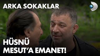 Rıza Baba Hüsnüyü, Mesuta Emanet Ederse Arka Sokaklar 627. Bölüm