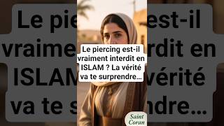 Le Prophète ﷺ A-T-Il Interdit Le Piercing ? Découvre La Réponse
