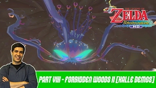 The Legend of Zelda WindWaker HD - Episode 8 | Forbidden Woods (Cont)