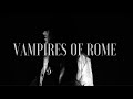 VAMPIRES OF ROME - Goodbye Horses (Q Lazzarus cover)