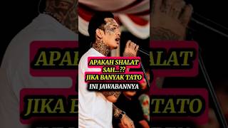Apakah Shalat Sah Jika Ada Tato?
