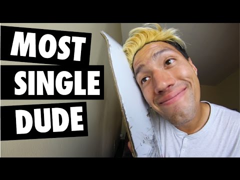 WHY I DON'T HAVE A GIRLFRIEND?!