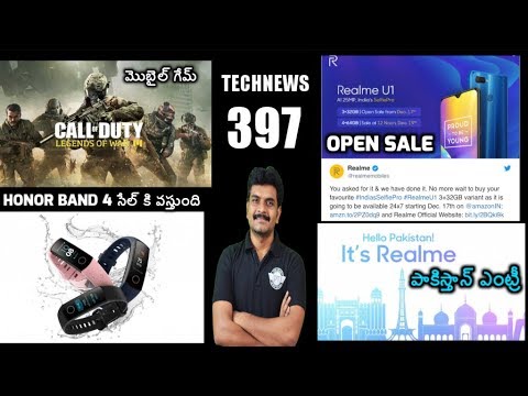 Technews 397 Call of Duty Mobile,Honor Band 4 Sale,Realme U1 Open Sale etc