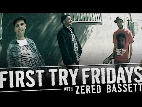 Zered Bassett - First Try Friday