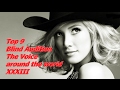 Top 9 Blind Audition (The Voice around the world XXXIII)