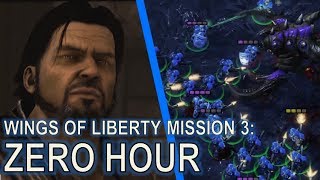 Starcraft II: Wings of Liberty Mission 3 - Zero Hour