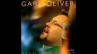 Watch Gary Oliver I Will Trust In You video