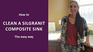 How To Clean Silgranit Composite Sink - The Easy Way