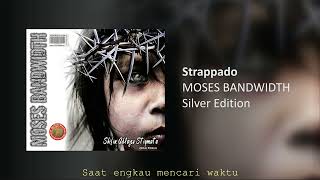 Watch Moses Bandwidth Strappado video