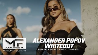 Alexander Popov & Whiteout - Right Back ➧Video Edited By ©Mafi2A Music