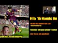 Fifa 15 | Hands On - All new features + Gameplay information | by PatrickHDxGaming