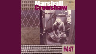 Watch Marshall Crenshaw Glad Goodbye video