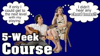 Level Up Your Soloing in 5 Weeks - Structured "Chord Tone Soloing" Course