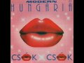 Modern Hungaria - Csok X Csok  (con letra de cancion)