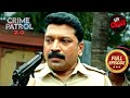 Kolhapur की Revenge Mystery में फंसी Police | Crime Patrol 2.0 | Full Episode