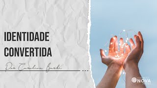 ✝️ Olha o que Ele fez comigo - Identidade convertida | Carolina Barki - Comunidade Nova Montreal