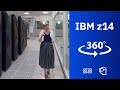 IBM z14 mainframe in 360-degree / VR experience!