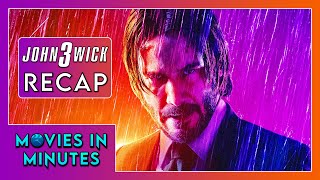 John Wick: Chapter 3 in Minutes | Recap