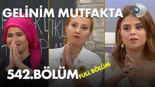 Gelinim Mutfakta - 542.Bölüm - Full Bölüm - 29.09.2020
