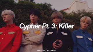 Cypher Pt.3: Killer | BTS (방탄소년단) English Lyrics