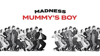 Watch Madness Mummys Boy video
