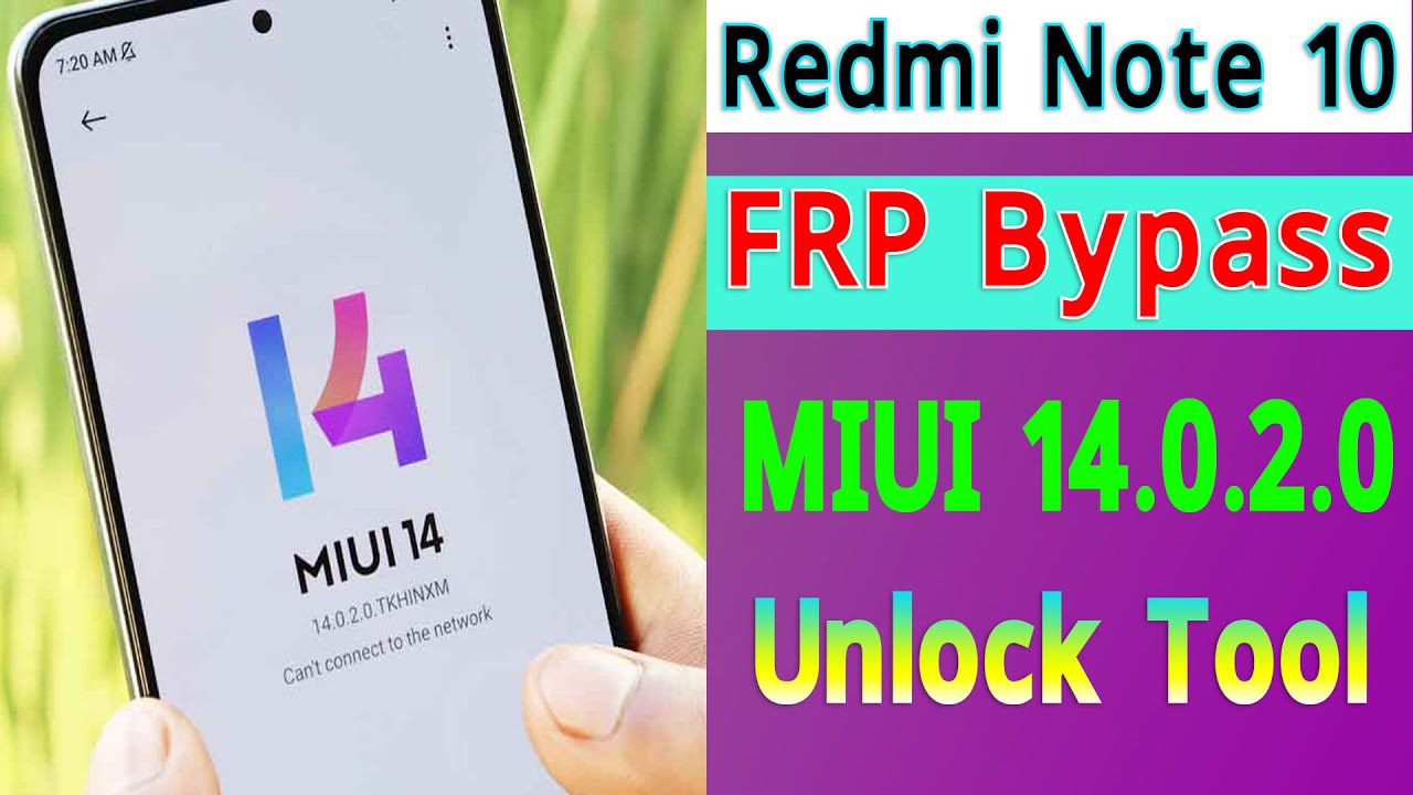 Redmi Note 10 FRP Bypass MIUI 14.0.2.0 Note 10 FRP Redmi Note 10 FRP Bypass MIUI 14.0.2.0 Note 10 FRP