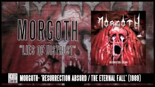 Watch Morgoth Lies Of Distrust video