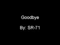 SR-71 - Goodbye