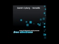 Arena of electronic music - Garish Cyborg - Versalife [HD]