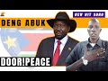 Deng Abuk New Hit Song - "Door" [Peace] in South Sudan