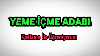 Peygamberi̇mi̇zi̇n Yeme İçme Adabi - Sofra Adabı - 6. Sınıf Peygamberimizin Hayatı Dersi