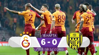 Galatasaray (6-0) MKE Ankaragücü | 18. Hafta - 2018/19