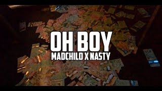 Madchild X Nasty - Oh Boy