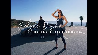 Malika & Djan Edmonte - Gulyai Dusha